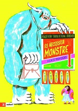 ES NECESSITA MONSTRE | 9788419889713 | PIAGGIO, ALICE | Llibreria L'Odissea - Libreria Online de Vilafranca del Penedès - Comprar libros