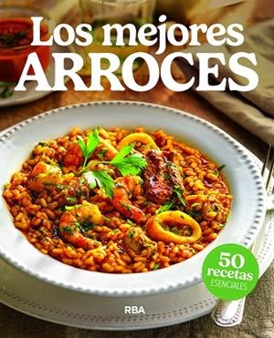 LOS MEJORES ARROCES | 9791370310530 | VARIOS AUTORES | Llibreria Online de Vilafranca del Penedès | Comprar llibres en català
