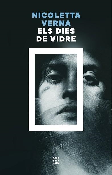 ELS DIES DE VIDRE | 9788419960535 | VERNA, NICOLETTA | Llibreria Online de Vilafranca del Penedès | Comprar llibres en català