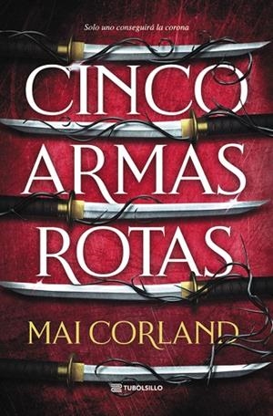 CINCO ARMAS ROTAS | 9791387739294 | CORLAND, MAI | Llibreria Online de Vilafranca del Penedès | Comprar llibres en català