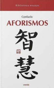 AFORISMOS | 9788417726966 | CONFUCIO | Llibreria Online de Vilafranca del Penedès | Comprar llibres en català
