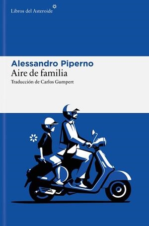 AIRE DE FAMILIA | 9788410178953 | PIPERNO, ALESSANDRO | Llibreria Online de Vilafranca del Penedès | Comprar llibres en català