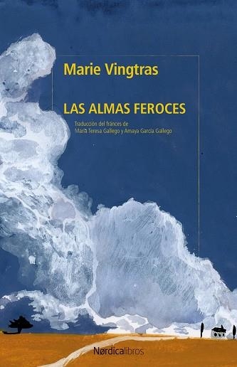 LAS ALMAS FEROCES | 9791387922948 | VINGTRAS, MARIE | Llibreria Online de Vilafranca del Penedès | Comprar llibres en català