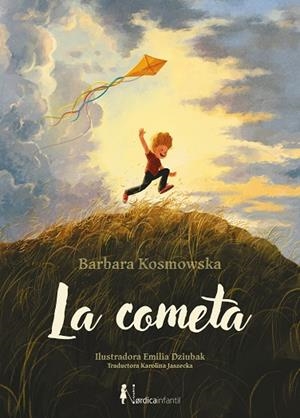 LA COMETA | 9791387922832 | KOSMOWSKA, BARBARA | Llibreria L'Odissea - Libreria Online de Vilafranca del Penedès - Comprar libros