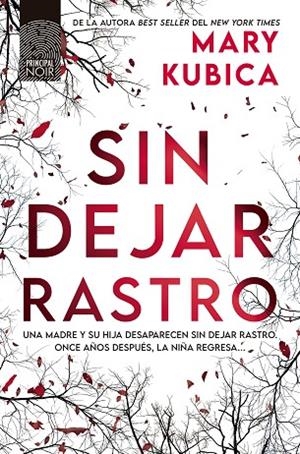 SIN DEJAR RASTRO | 9788410424562 | KUBICA, MARY | Llibreria Online de Vilafranca del Penedès | Comprar llibres en català