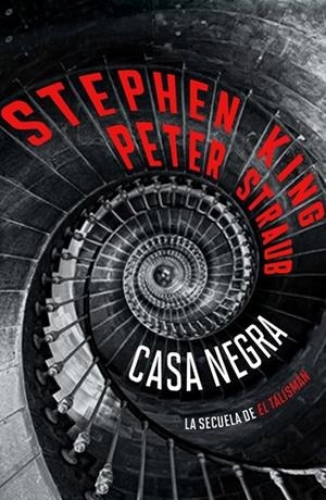 CASA NEGRA (EL TALISMÁN 2) | 9788401040290 | KING, STEPHEN/STRAUB, PETER | Llibreria Online de Vilafranca del Penedès | Comprar llibres en català