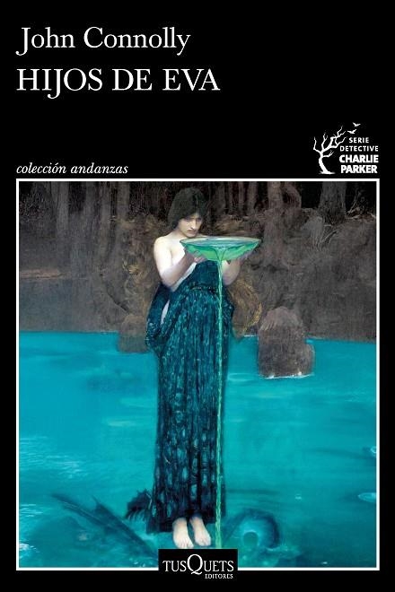 HIJOS DE EVA (SERIE CHARLIE PARKER 23) | 9788411078061 | JOHN CONNOLLY | Llibreria Online de Vilafranca del Penedès | Comprar llibres en català