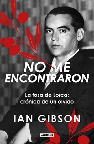 NO ME ENCONTRARON | 9788403526631 | GIBSON, IAN | Llibreria Online de Vilafranca del Penedès | Comprar llibres en català