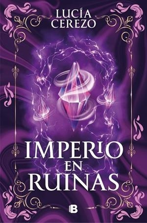 IMPERIO EN RUINAS (SAGA FÉNIX & DRAGÓN 3) | 9788466683616 | CEREZO, LUCÍA | Llibreria Online de Vilafranca del Penedès | Comprar llibres en català