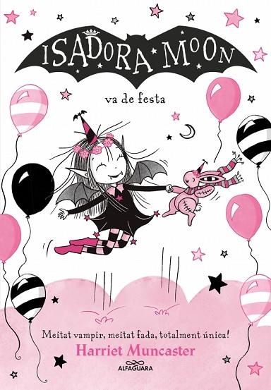 LA ISADORA MOON 15 - LA ISADORA MOON VA DE FESTA | 9791387741563 | MUNCASTER, HARRIET | Llibreria Online de Vilafranca del Penedès | Comprar llibres en català