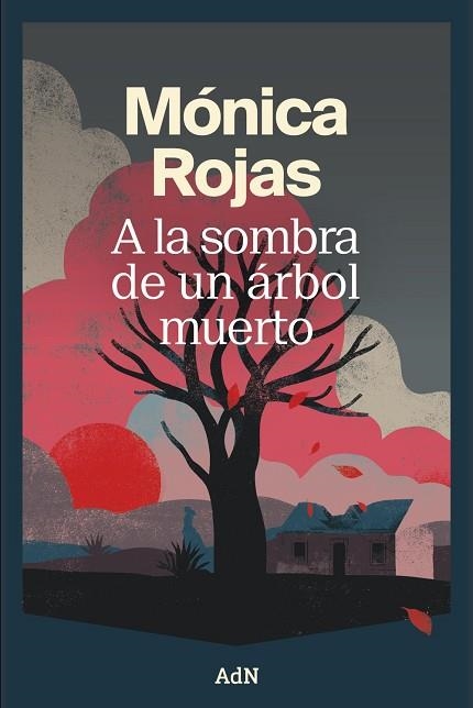 A LA SOMBRA DE UN ÁRBOL MUERTO | 9791387596439 | ROJAS, MÓNICA | Llibreria Online de Vilafranca del Penedès | Comprar llibres en català
