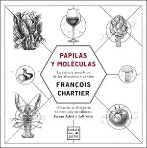 PAPILAS Y MOLÉCULAS. EDICIÓN TAPA BLANDA | 9788408293941 | CHARTIER, FRANÇOIS | Llibreria Online de Vilafranca del Penedès | Comprar llibres en català