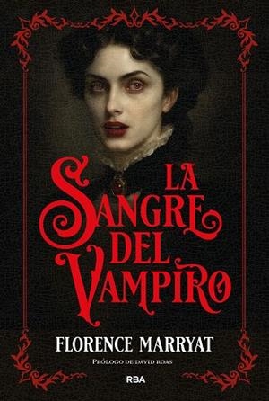 LA SANGRE DEL VAMPIRO | 9788410989948 | MARRYAT, FLORENCE | Llibreria Online de Vilafranca del Penedès | Comprar llibres en català