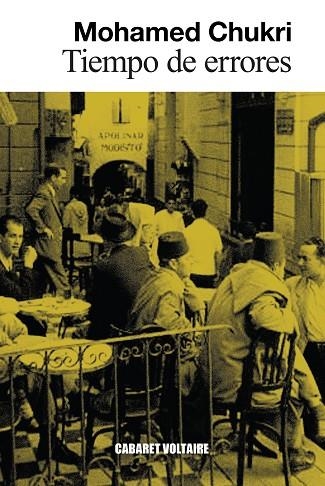 TIEMPO DE ERRORES | 9788419047670 | CHUKRI, MOHAMED | Llibreria Online de Vilafranca del Penedès | Comprar llibres en català