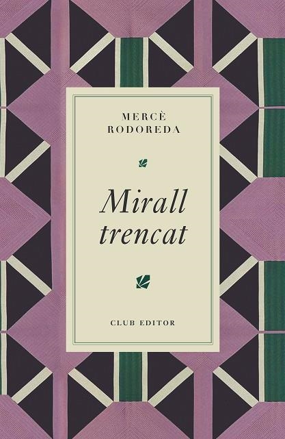 MIRALL TRENCAT | 9788473295024 | RODOREDA, MERCÈ | Llibreria Online de Vilafranca del Penedès | Comprar llibres en català