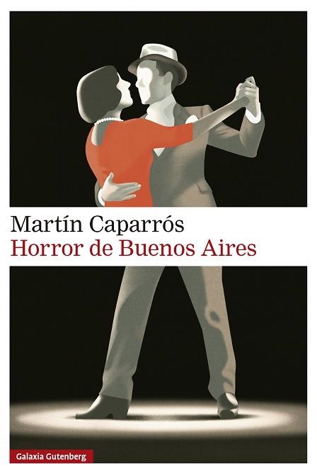 HORROR DE BUENOS AIRES | 9791388019593 | CAPARRÓS, MARTÍN | Llibreria Online de Vilafranca del Penedès | Comprar llibres en català