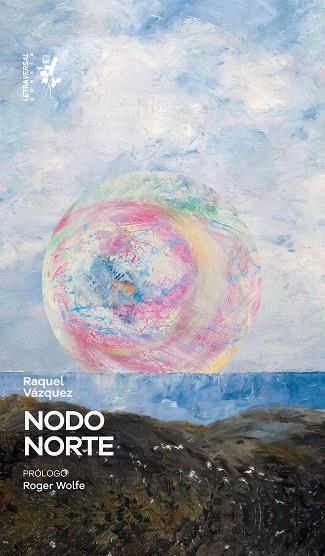 NODO NORTE | 9791399098488 | VÁZQUEZ, RAQUEL | Llibreria Online de Vilafranca del Penedès | Comprar llibres en català
