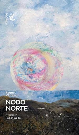 NODO NORTE | 9791399098488 | VÁZQUEZ, RAQUEL | Llibreria Online de Vilafranca del Penedès | Comprar llibres en català