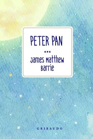 PETER PAN | 9791399119749 | BARRY, JAMES MATTHEW | Llibreria Online de Vilafranca del Penedès | Comprar llibres en català