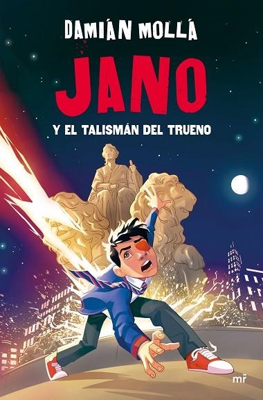 JANO Y EL TALISMÁN DEL TRUENO | 9788427054868 | MOLLÁ, DAMIÁN | Llibreria Online de Vilafranca del Penedès | Comprar llibres en català