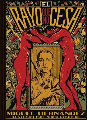 EL RAYO QUE NO CESA | 9791387761905 | MIGUEL HERNÁNDEZ/OYARBIDE, PEDRO | Llibreria L'Odissea - Libreria Online de Vilafranca del Penedès - Comprar libros