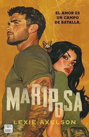 MARIPOSA | 9788408320975 | AXELSON, LEXIE | Llibreria Online de Vilafranca del Penedès | Comprar llibres en català