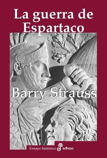 LA GUERRA DE ESPARTACO | 9788435027649 | STRAUSS, BARRY S. | Llibreria Online de Vilafranca del Penedès | Comprar llibres en català
