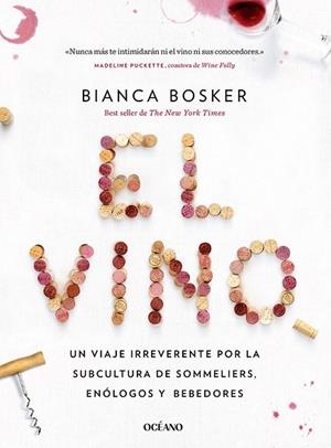 EL VINO | 9788449461378 | BOSKER, BIANCA | Llibreria L'Odissea - Libreria Online de Vilafranca del Penedès - Comprar libros