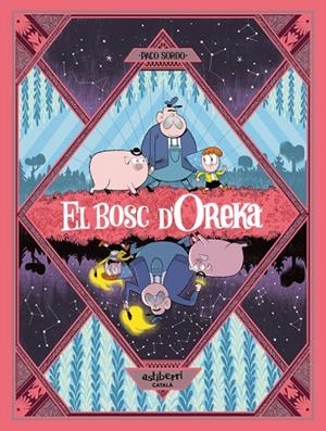 EL BOSC D'OREKA 1 UNA LLARGA NIT | 9788410332966 | SORDO, PACO | Llibreria Online de Vilafranca del Penedès | Comprar llibres en català