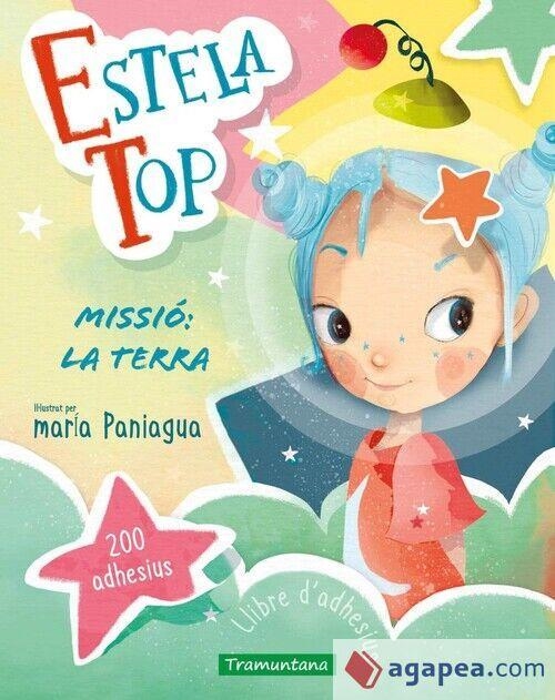 ESTELA TOP MISSIÓ LA TERRA | 9788419829733 | Llibreria Online de Vilafranca del Penedès | Comprar llibres en català