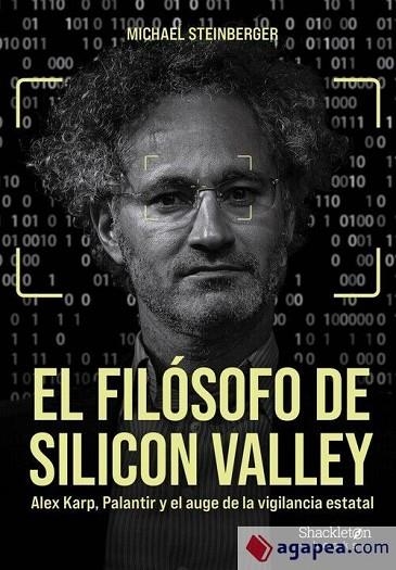 EL FILOSOFO DE SILICON VALLEY | 9788413618029 | STEINBERGER, MICHAEL | Llibreria Online de Vilafranca del Penedès | Comprar llibres en català