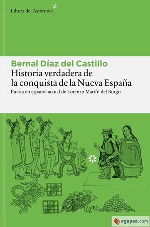 HISTORIA VERDADERA DE LA CONQUISTA DE LA NUEVA ESPAÑA | 9788410178977 | DÍAZ DEL CASTILLO, BERNAL | Llibreria Online de Vilafranca del Penedès | Comprar llibres en català