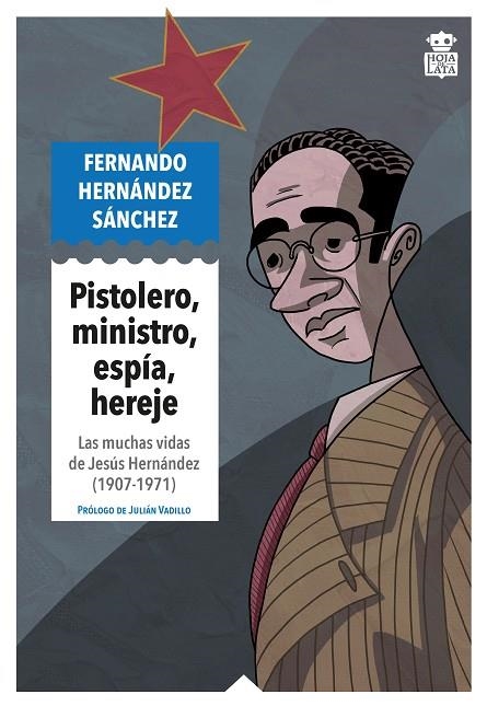 PISTOLERO MINISTRO ESPÍA HEREJE | 9791387554309 | HERNÁNDEZ SÁNCHEZ, FERNANDO | Llibreria L'Odissea - Libreria Online de Vilafranca del Penedès - Comprar libros