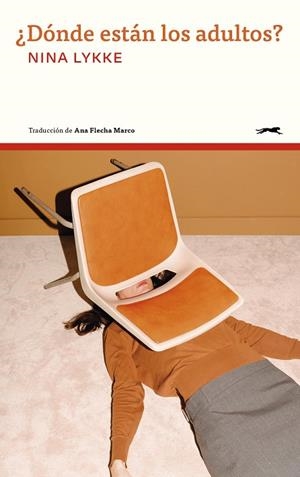 DÓNDE ESTÁN LOS ADULTOS? | 9791399140606 | LYKKE, NINA | Llibreria Online de Vilafranca del Penedès | Comprar llibres en català