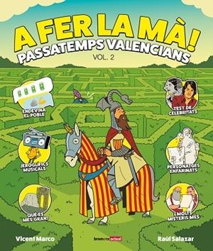 A FER LA MÀ ! PASSATEMPS VALENCIANS (VOL. 2) | 9788413589428 | MARCO, VICENT | Llibreria L'Odissea - Libreria Online de Vilafranca del Penedès - Comprar libros