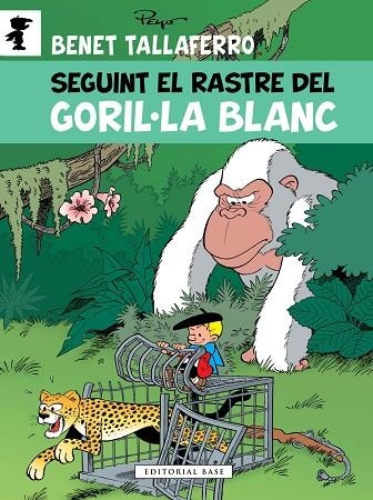 BENET TALLAFERRO 14. SEGUINT EL RASTRE DEL GORIL·LA BLANC | 9788417759087 | CULLIFORD, THIERRY/GARRAY PASCAL | Llibreria L'Odissea - Libreria Online de Vilafranca del Penedès - Comprar libros