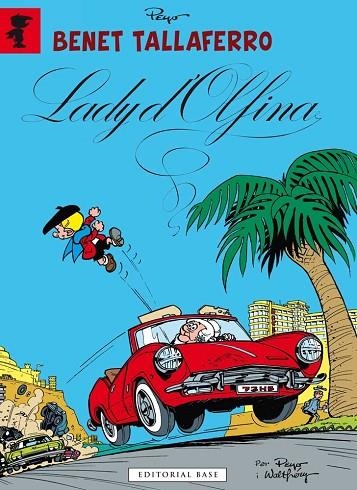 BENET TALLAFERRO 06. LADY D'OLFINA | 9788416166589 | PEYO/GOS | Llibreria Online de Vilafranca del Penedès | Comprar llibres en català