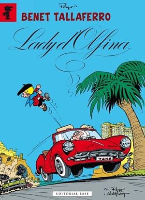 BENET TALLAFERRO 06. LADY D'OLFINA | 9788416166589 | PEYO/GOS | Llibreria Online de Vilafranca del Penedès | Comprar llibres en català