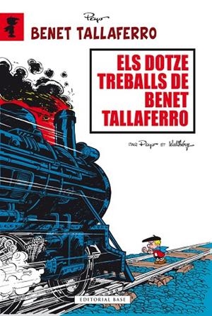 BENET TALLAFERRO 03. ELS DOTZE TREBALLS DE BENET TALLAFERRO | 9788415711841 | CULLIFORD, PIERRE (PEYO)/DELPORTE, YVAN | Llibreria Online de Vilafranca del Penedès | Comprar llibres en català