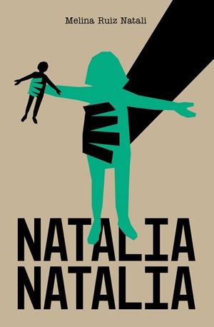 NATALIA NATALIA | 9788412958201 | RUIZ NATALI, MELINA | Llibreria Online de Vilafranca del Penedès | Comprar llibres en català