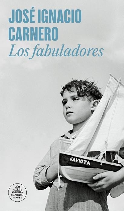 LOS FABULADORES | 9788439741909 | CARNERO, JOSÉ IGNACIO | Llibreria L'Odissea - Libreria Online de Vilafranca del Penedès - Comprar libros