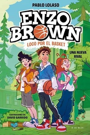 ENZO BROWN LOCO POR EL BASKET 4  UNA NUEVA RIVAL | 9791387695620 | LOLASO, PABLO | Llibreria Online de Vilafranca del Penedès | Comprar llibres en català