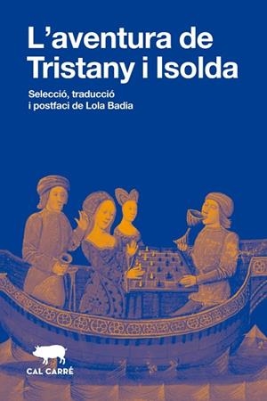 L' AVENTURA DE TRISTANY I ISOLDA | 9788412995091 | ANONIM | Llibreria Online de Vilafranca del Penedès | Comprar llibres en català