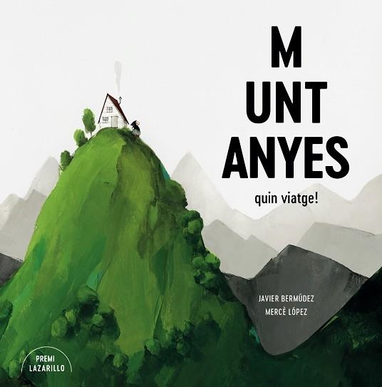 MUNTANYES | 9788416427918 | BERMÚDEZ, JAVIER/LÓPEZ, MERCÈ | Llibreria Online de Vilafranca del Penedès | Comprar llibres en català