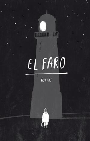 EL FARO | 9788419223159 | NIETO GURIDI, RAÚL | Llibreria L'Odissea - Libreria Online de Vilafranca del Penedès - Comprar libros