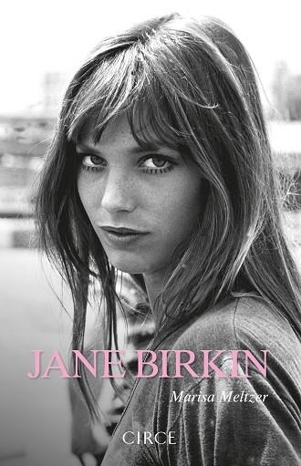 JANE BIRKIN | 9788477653301 | MELTZER, MARISA | Llibreria Online de Vilafranca del Penedès | Comprar llibres en català