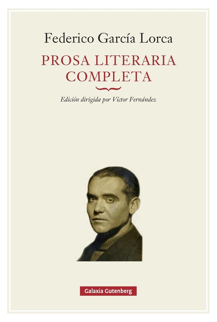 PROSA LITERARIA COMPLETA | 9791388019654 | GARCÍA LORCA, FEDERICO | Llibreria Online de Vilafranca del Penedès | Comprar llibres en català