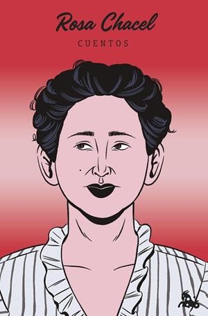 CUENTOS DE ROSA CHACEL | 9788408288251 | CHACEL, ROSA | Llibreria Online de Vilafranca del Penedès | Comprar llibres en català