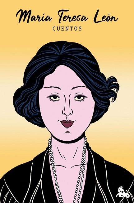 CUENTOS DE MARÍA TERESA LEÓN | 9788467077315 | LEÓN GOYRI, MARÍA TERESA | Llibreria Online de Vilafranca del Penedès | Comprar llibres en català