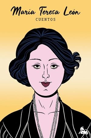 CUENTOS DE MARÍA TERESA LEÓN | 9788467077315 | LEÓN GOYRI, MARÍA TERESA | Llibreria Online de Vilafranca del Penedès | Comprar llibres en català
